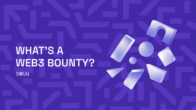What’s a web3 bounty? Complete guide to bounties