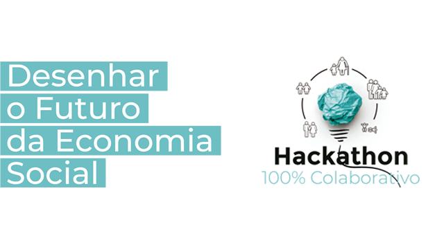 Hackathon 100% Colaborativo - Desenhar o Futuro da Economia Social