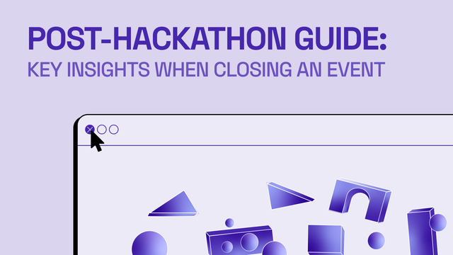 Guia pós-hackathon: Principais insights ao encerrar um evento.