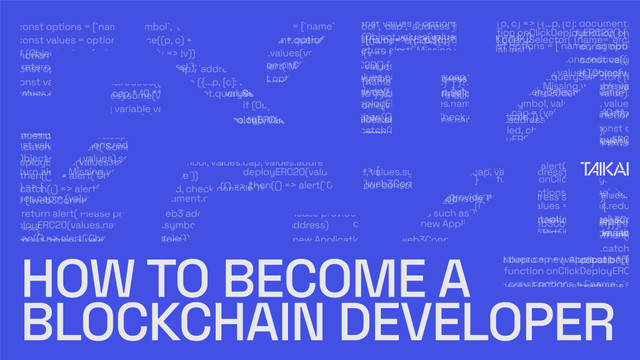 How to Become a Blockchain Developer
