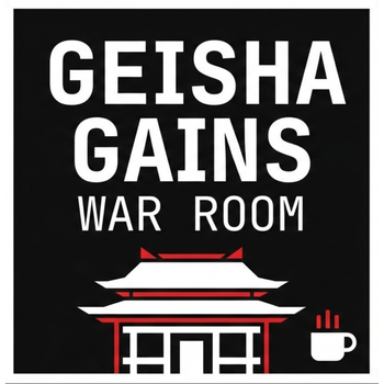 Geisha Gains