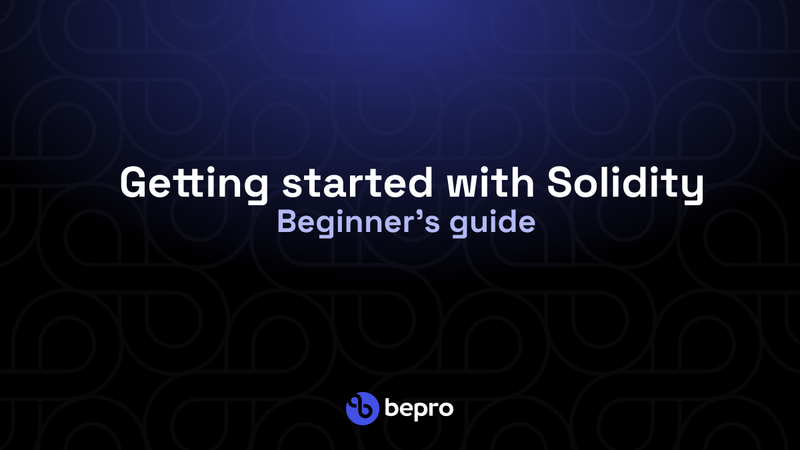 Getting Started With Solidity: A Beginner's Guide To Writing Smart ...