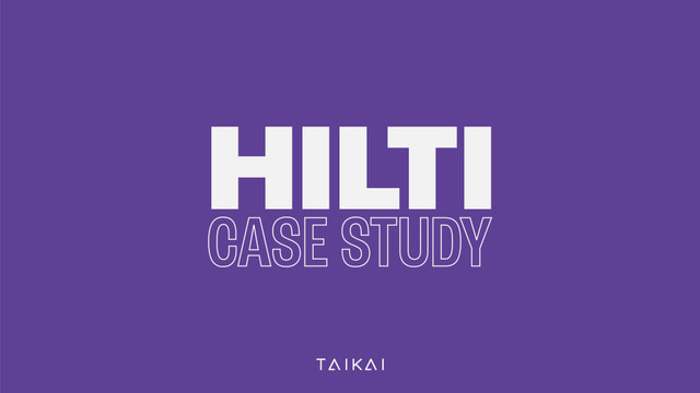 HILTI case study: attract and validate talent with hiring challenges