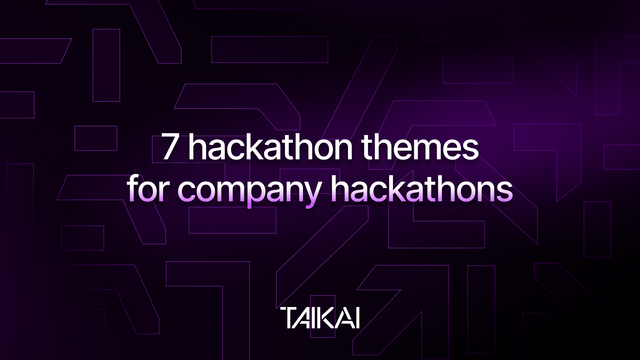 7 Hackathon themes for your next company hackathon