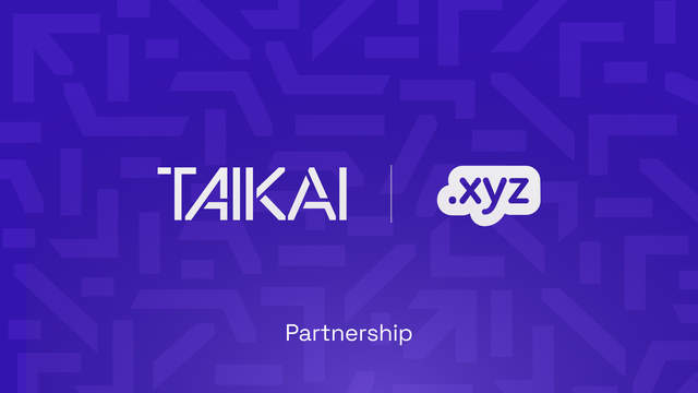 TAIKAI and XYZ join forces!