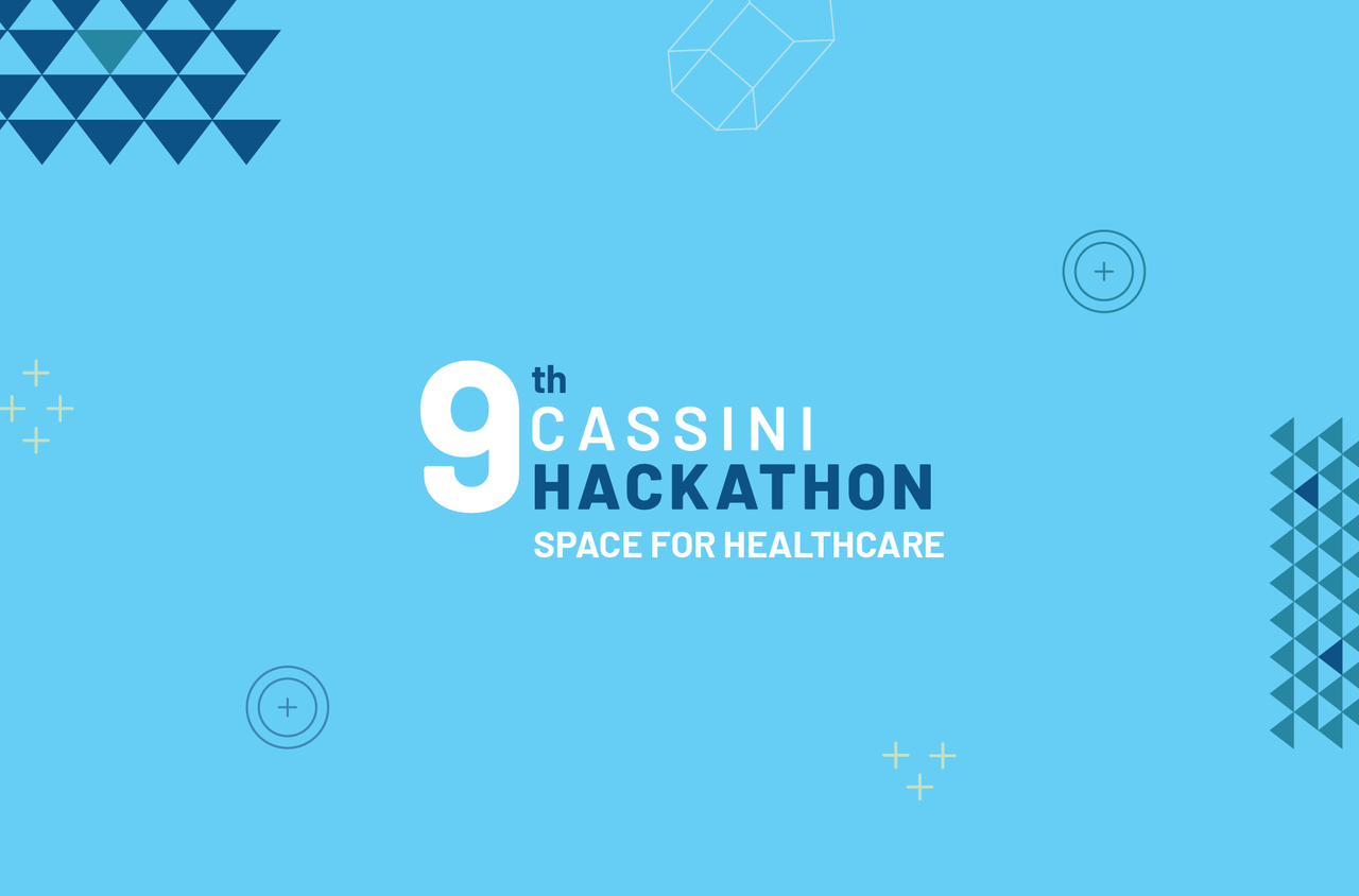 CASSINI Hackathons - Space for Healthcare