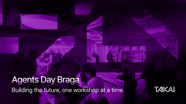 Agents Day Braga: Building the future, one workshop at a time