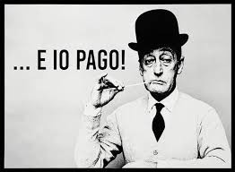 E io pago!