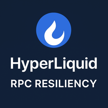 HyperLiquid RPC Resiliency