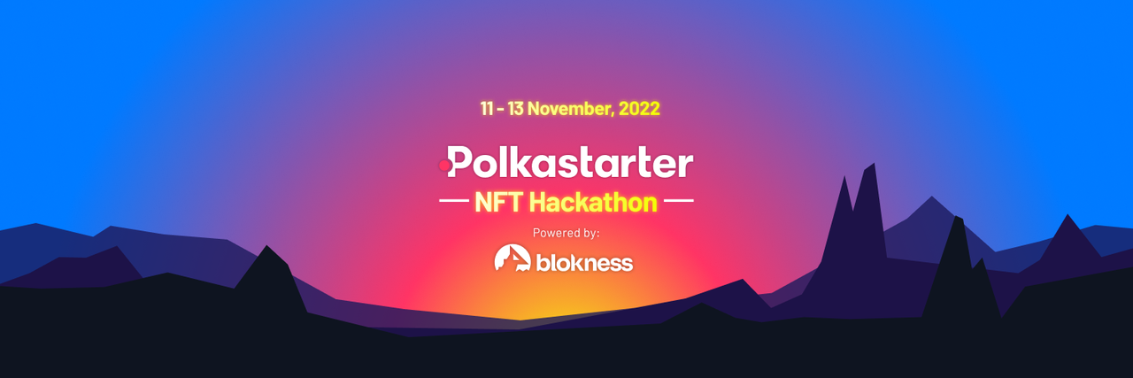 Polkastarter x Blokness NFT Hackathon