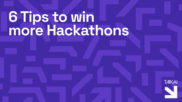 6 Easy tips to win more hackathons