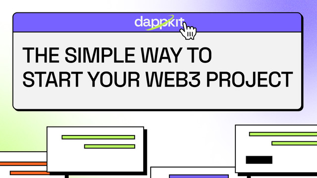 dappKit - The simple way to start your web3 project