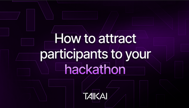 How to attract participants to your hackathon