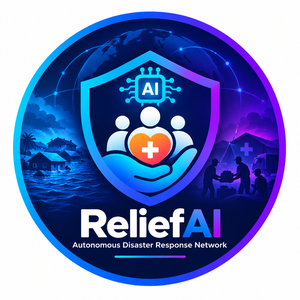 ReliefAI — Autonomous Disaster Response Network