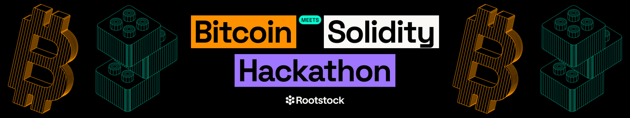 Bitcoin Meets Solidity - Rootstock Hackathon