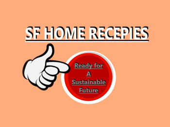 Sustainible Future Home Recepies