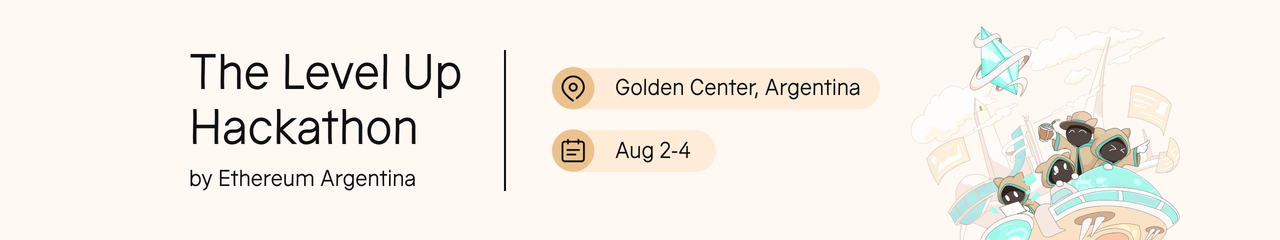 The Level Up Hackathon by Ethereum Argentina