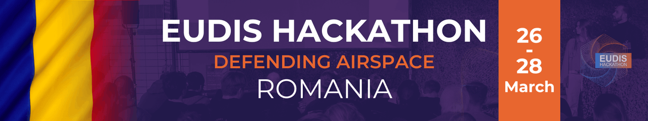 EUDIS Defence Hackathon and Mentoring Spring 2026 - Romania