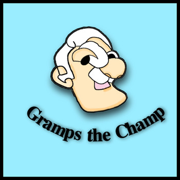 Gramps the Champ series 1