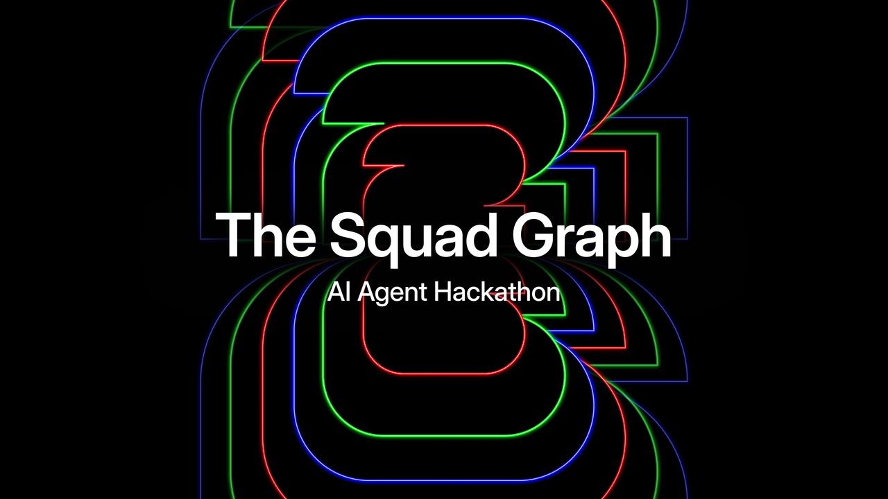 AI Agent Hackathon - The Squad Graph